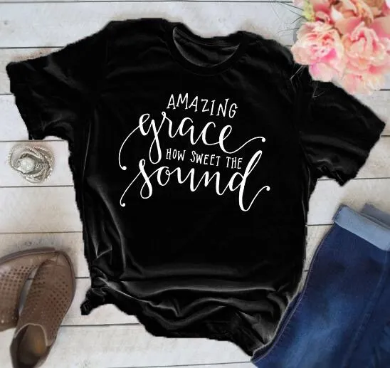 Amazing Grace How Sweet The Sound Christian Statement Shirt