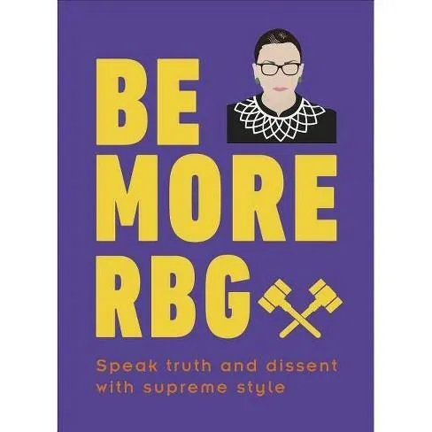 Be More RBG