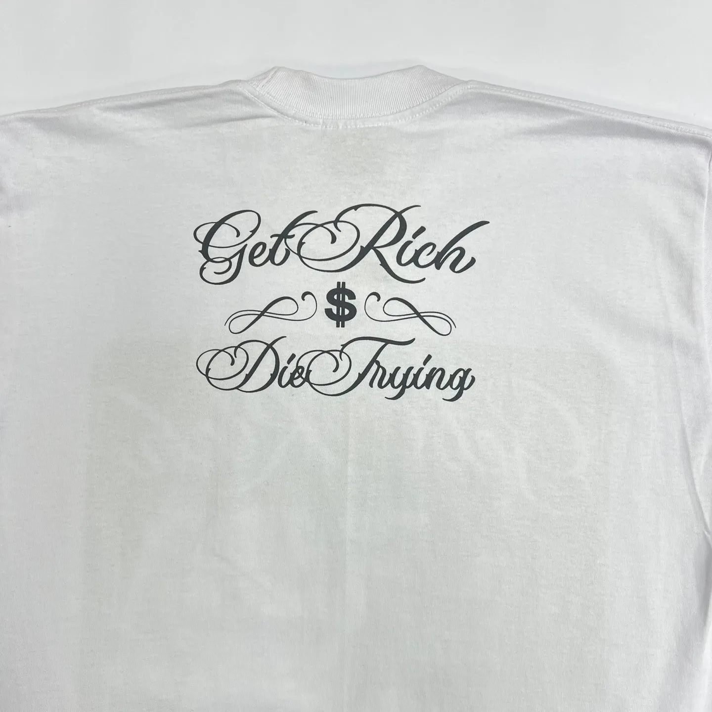 BILLIONAIRE Get Rich Die Tryin' T-Shirt