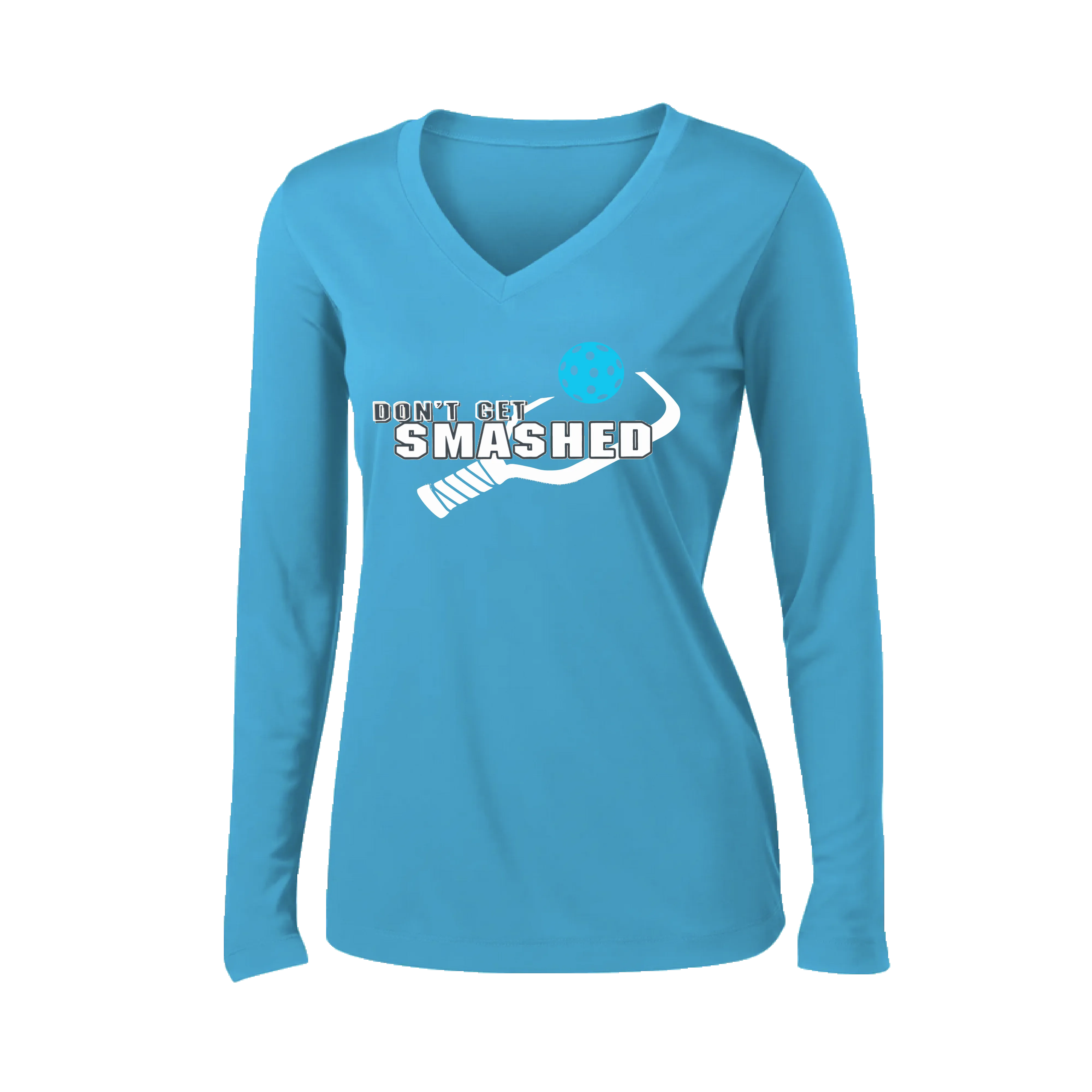 Don't Get Smashed Customizable (Colors Cyan Orange Pink) | Women's Long Sleeve V-Neck Pickleball Shirts | 100% Polyester