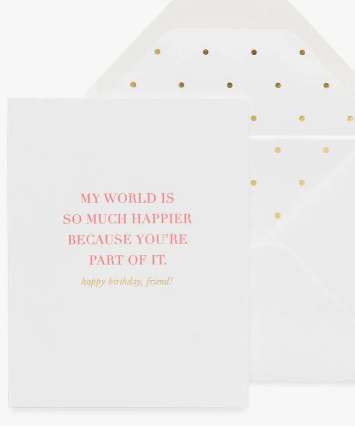 Greeting Card - My World is Happier