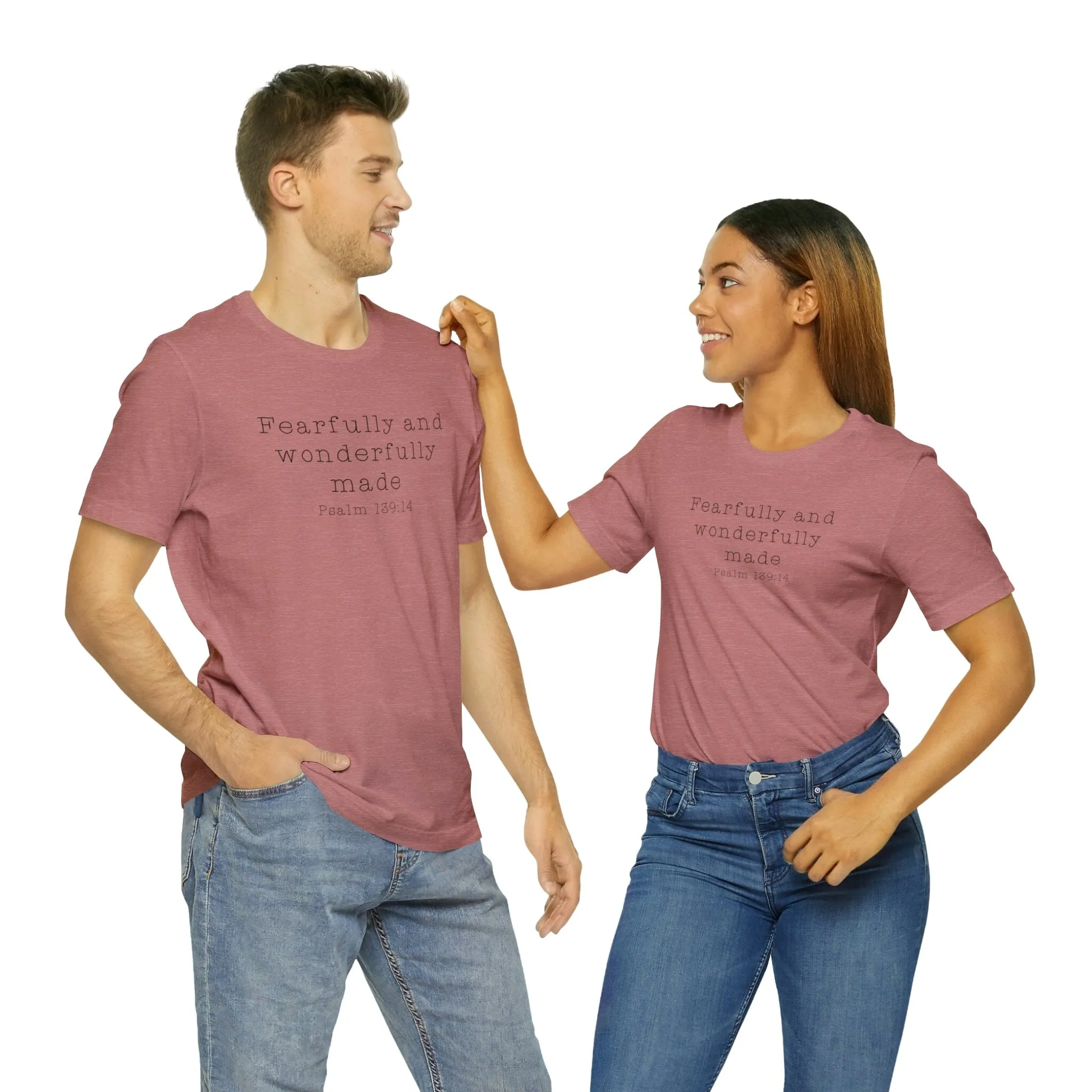 "Fearfully and Wonderfully Made" Bella Canvas Unisex Jersey Short Sleeve Tee