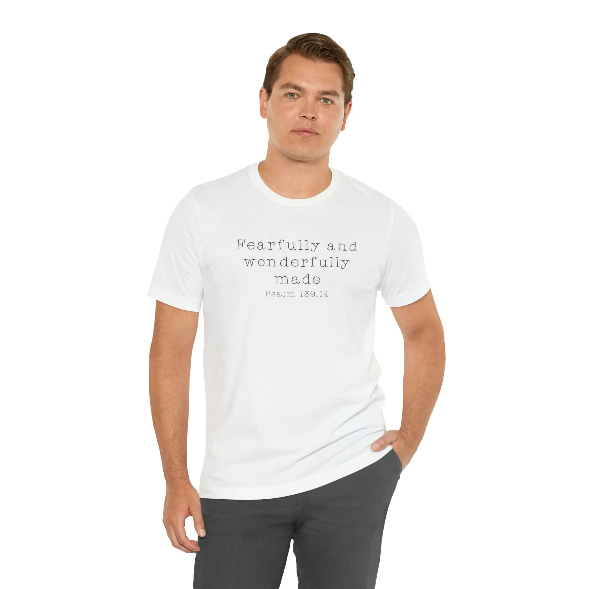 "Fearfully and Wonderfully Made" Bella Canvas Unisex Jersey Short Sleeve Tee